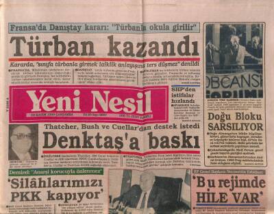Yeni Nesil Gazetesi 29 Kasım 1989 - Thatcher , Bush Ve Cuellardan Destek İstedi GZ83778 - 1