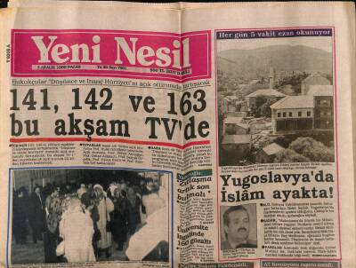 Yeni Nesil Gazetesi 3 Aralık 1989 - Yugoslavyada İslam Ayakta ! GZ62918 - 2