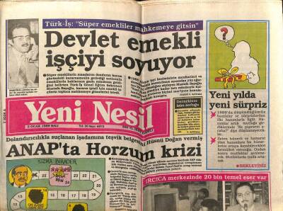 Yeni Nesil Gazetesi 3 Ocak 1989 - Türk İş,Devlet Emekli İşçiyi Soyuyor GZ55671 - 1