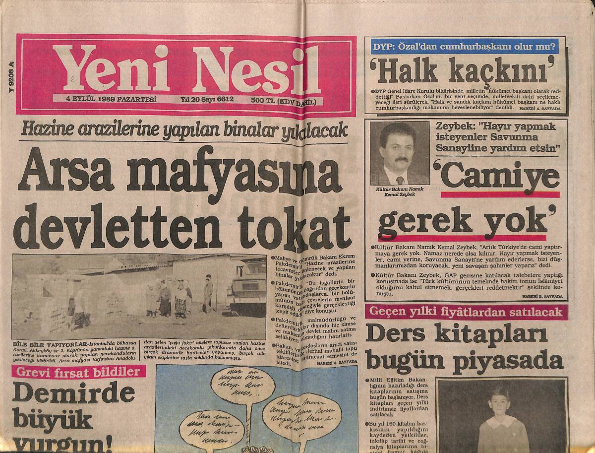 Yeni Nesil Gazetesi 4 Eylül 1989 - Arsa Mafyasına Devletten Tokat - İSEDAK Toplantısı Kur'an'la Açıldı GZ152720 - 1
