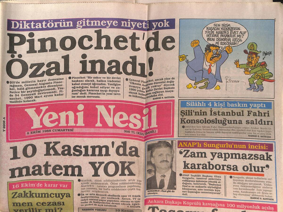 Yeni Nesil Gazetesi 8 Ekim 1988 - Pinochet'de Özal İnadı ! - Yeni Camie İşportacı İstilası GZ152011 - 1