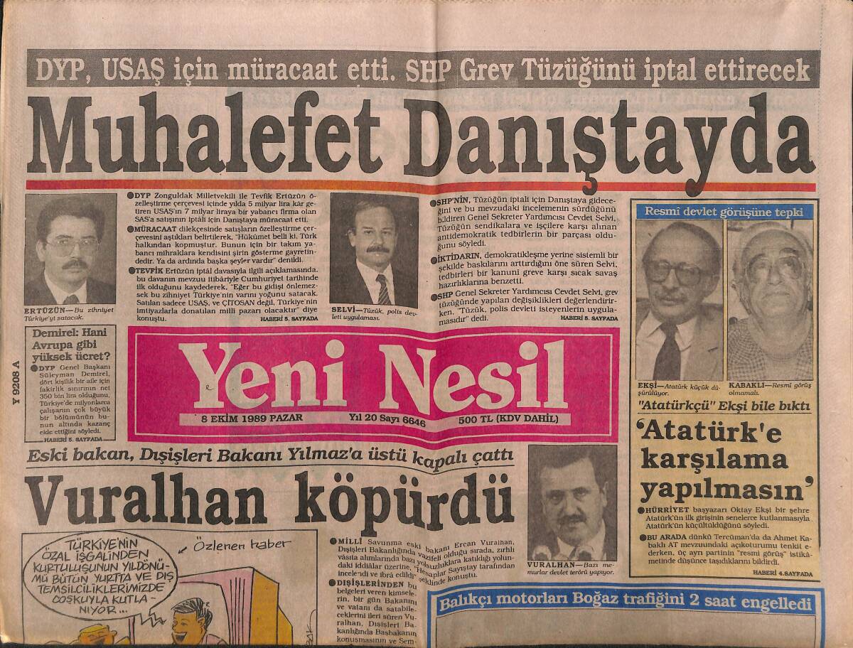 Yeni Nesil Gazetesi 8 Ekim 1989 - Naim Süleymanoğlu: Rekor Kıramam - İnönü, Özal'a Çağrıyı Sürdürüyor GZ151440 - 1