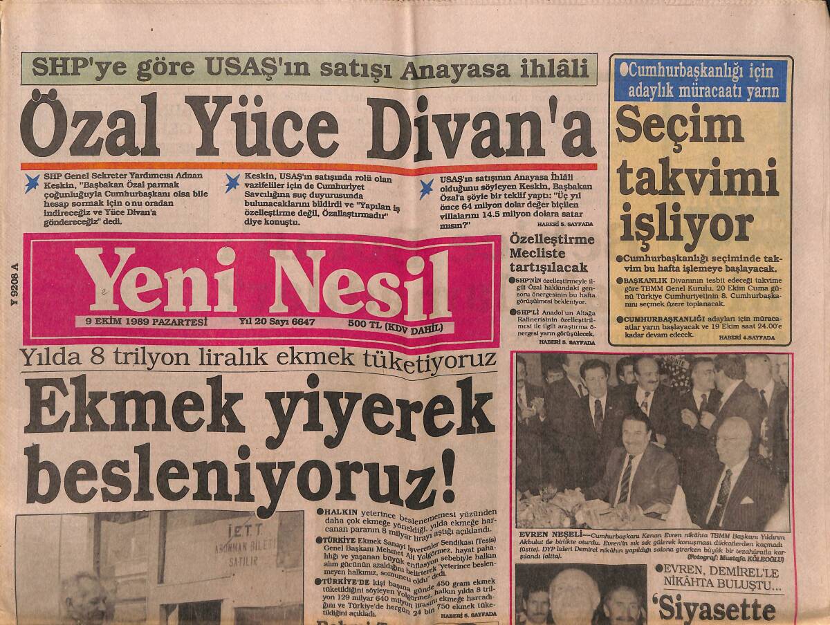 Yeni Nesil Gazetesi 9 Ekim 1989 - Özal Yüce Divan'da - Tütünde ABD Oyunu - Demirel, Evren'den Daha Çok Alkış Aldı GZ151439 - 1