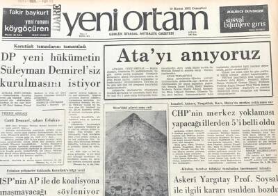 Yeni Ortam Gazetesi 10 Kasım 1973 -DP Hükümetin Süleyman Demirelsiz Kurulmasını İstiyor GZ39425 - 1