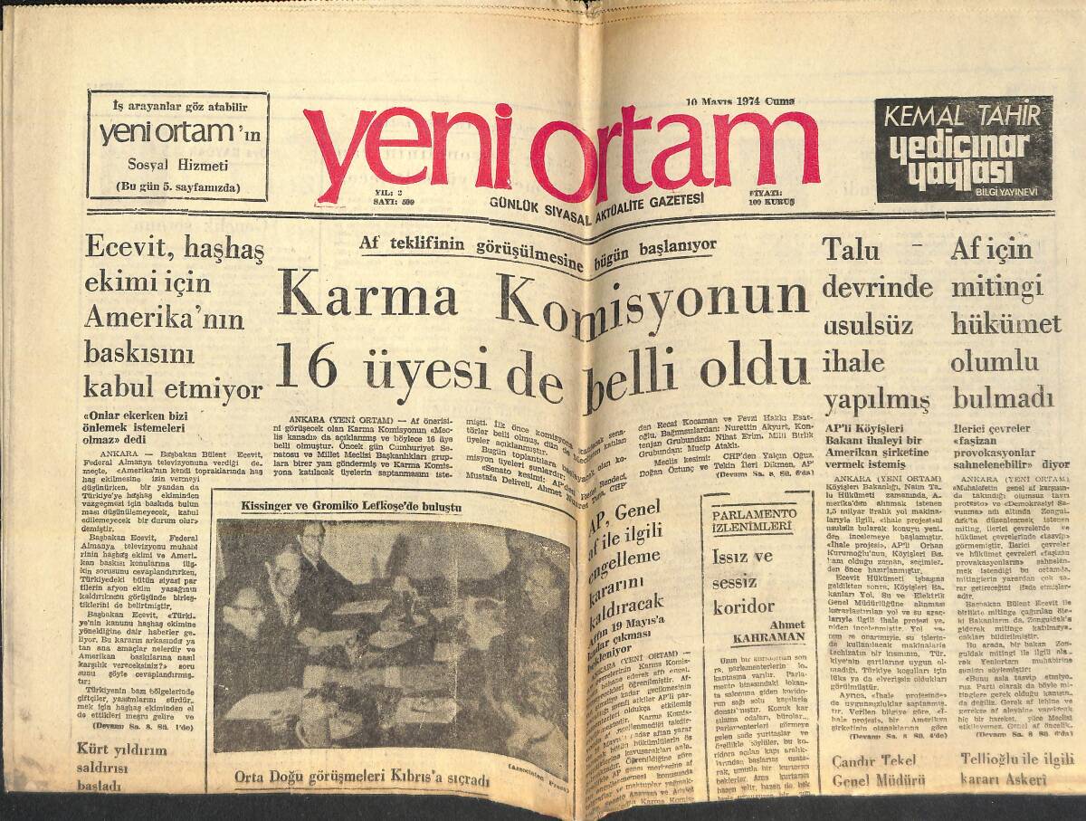 Yeni Ortam Gazetesi 10 Mayıs 1974 - Karma Komisyonun 16 Üyesi de Belli Oldu - Af İçin Mitingi Hükümet Olumlu Bulmadı! GZ138473 - 1
