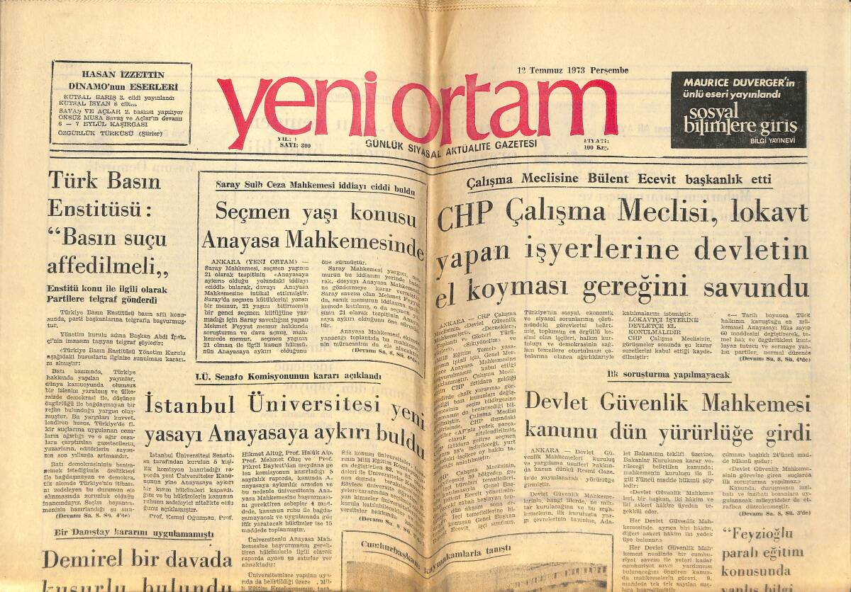 Yeni Ortam Gazetesi 12 Temmuz 1973 - Devlet Güvenlik Mahkemesi Kanunu Dün Yürürlüğe Girdi - İstanbul Üniversitesi Yeni Yasayı Anayasaya Aykırı Buldu! GZ138471 - 1