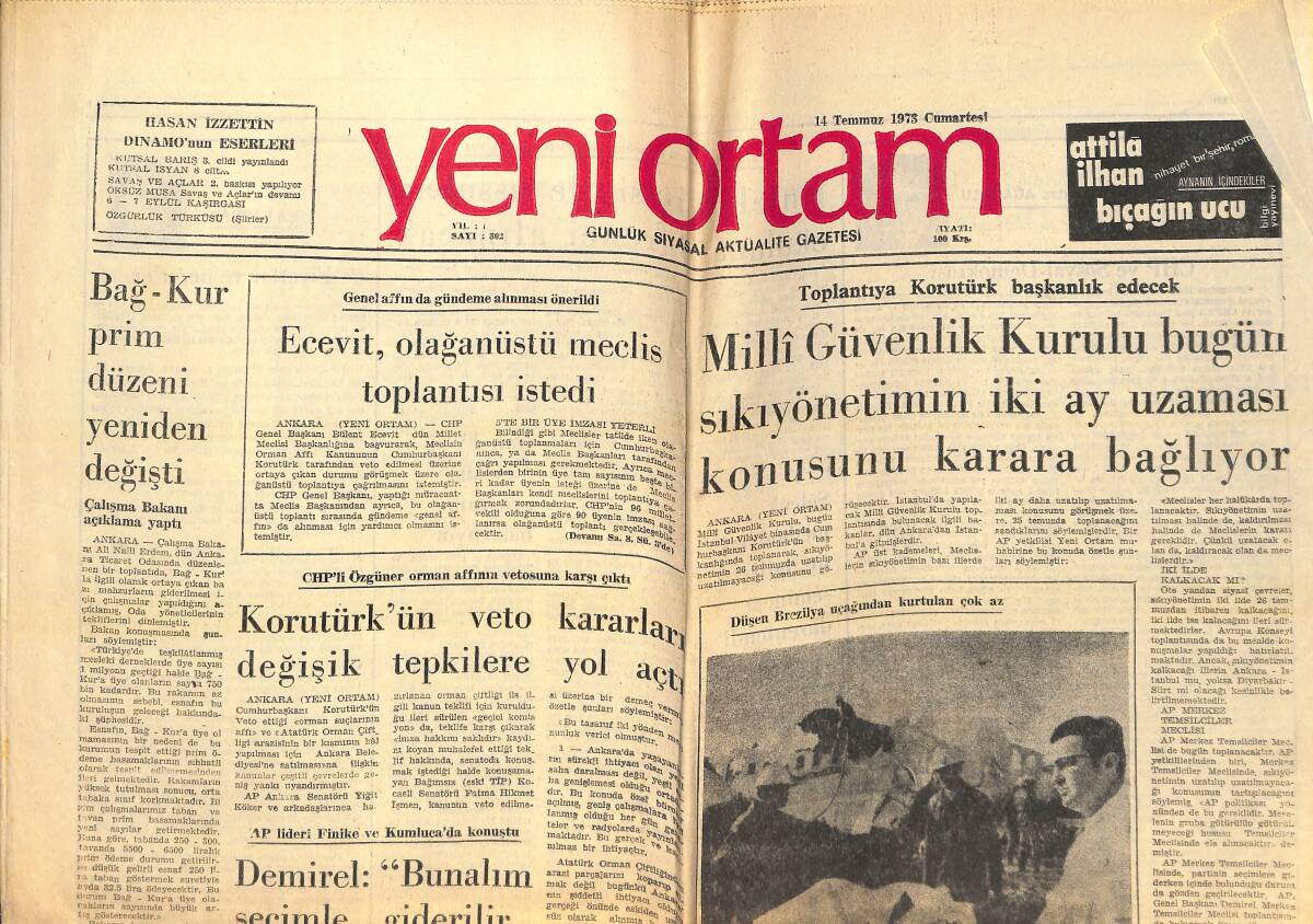 Yeni Ortam Gazetesi 14 Temmuz 1973 - Bülent Ecevit, Olağanüstü Meclis Toplantısı İstedi! - Skandala Karışan Bakanlar Göreve Devam Edecek! GZ138461 - 1