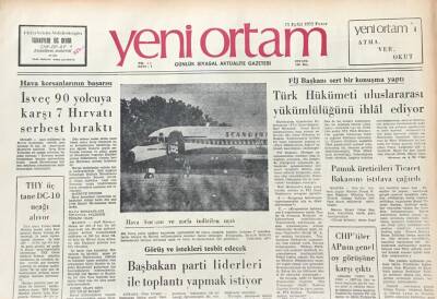 Yeni Ortam Gazetesi 17 Eylül 1972 -Fij Başkanı Karl Michanek Türk Hükümeti Uluslararası Yükümlülüğü İhlal Ediyor GZ39430 - 1
