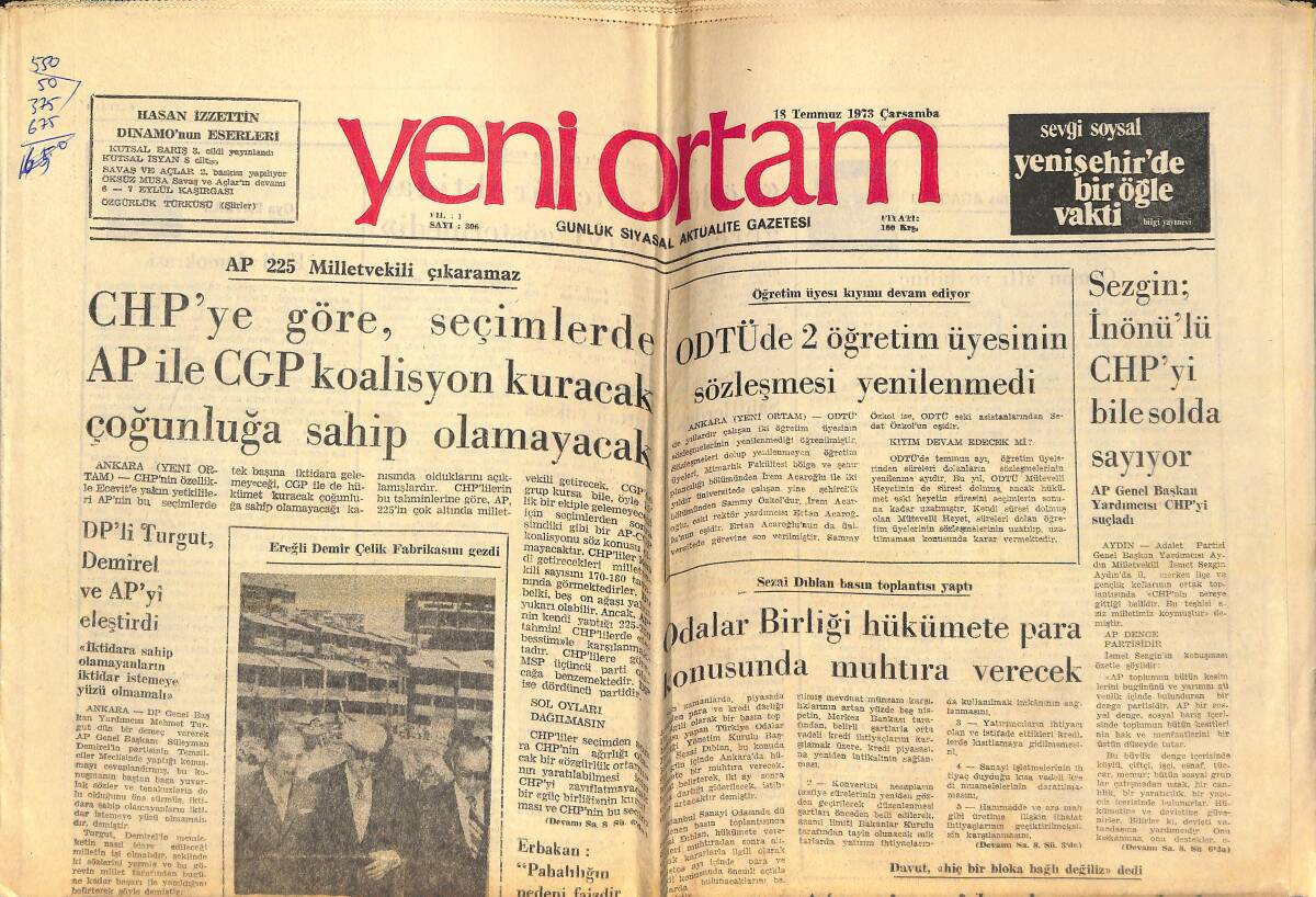 Yeni Ortam Gazetesi 18 Temmuz 1973 - Milli Eğitim Bakanı İçin Meclis Soruşturma İstendi - Moskova- Kahire İlişkisinin Tekrar Bozulduğu İddia Edildi! GZ138457 - 1