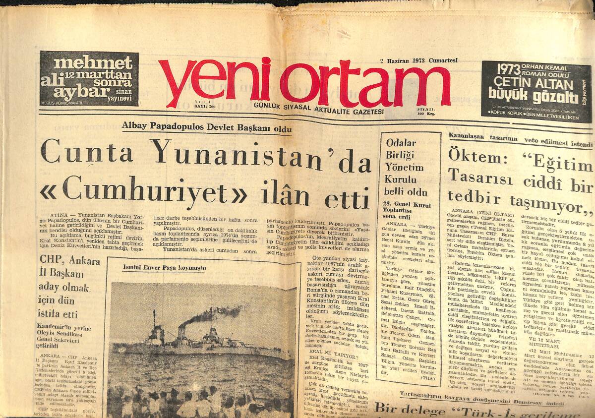 Yeni Ortam Gazetesi 2 Haziran 1973 - Cunta Yunanistan'da Cumhuriyet İlan Etti - Seçmen Yaşı İle İlgili Kamu Davası Açıldı GZ138500 - 1