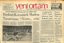 Yeni Ortam Gazetesi 20 Mayıs 1972 - Başkan Korutürk Maden Tasarısını Veto Etti GZ100836 - 2