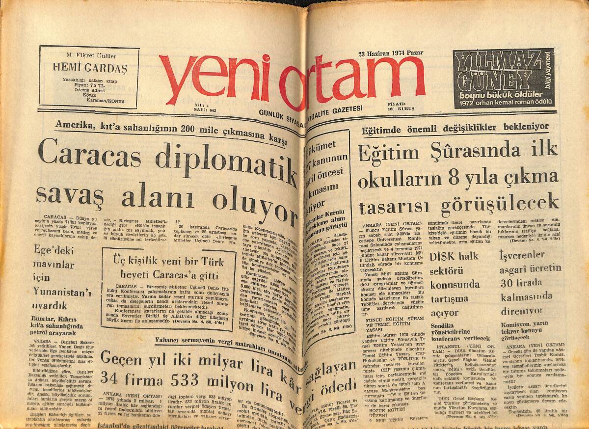 Yeni Ortam Gazetesi 23 Haziran 1974 - Caracas Diplomatik Savaş Alanı Oluyor - Türkiye Sosyalist İşçi Partisi Kuruluşunu Resmen Açıkladı GZ148787 - 1