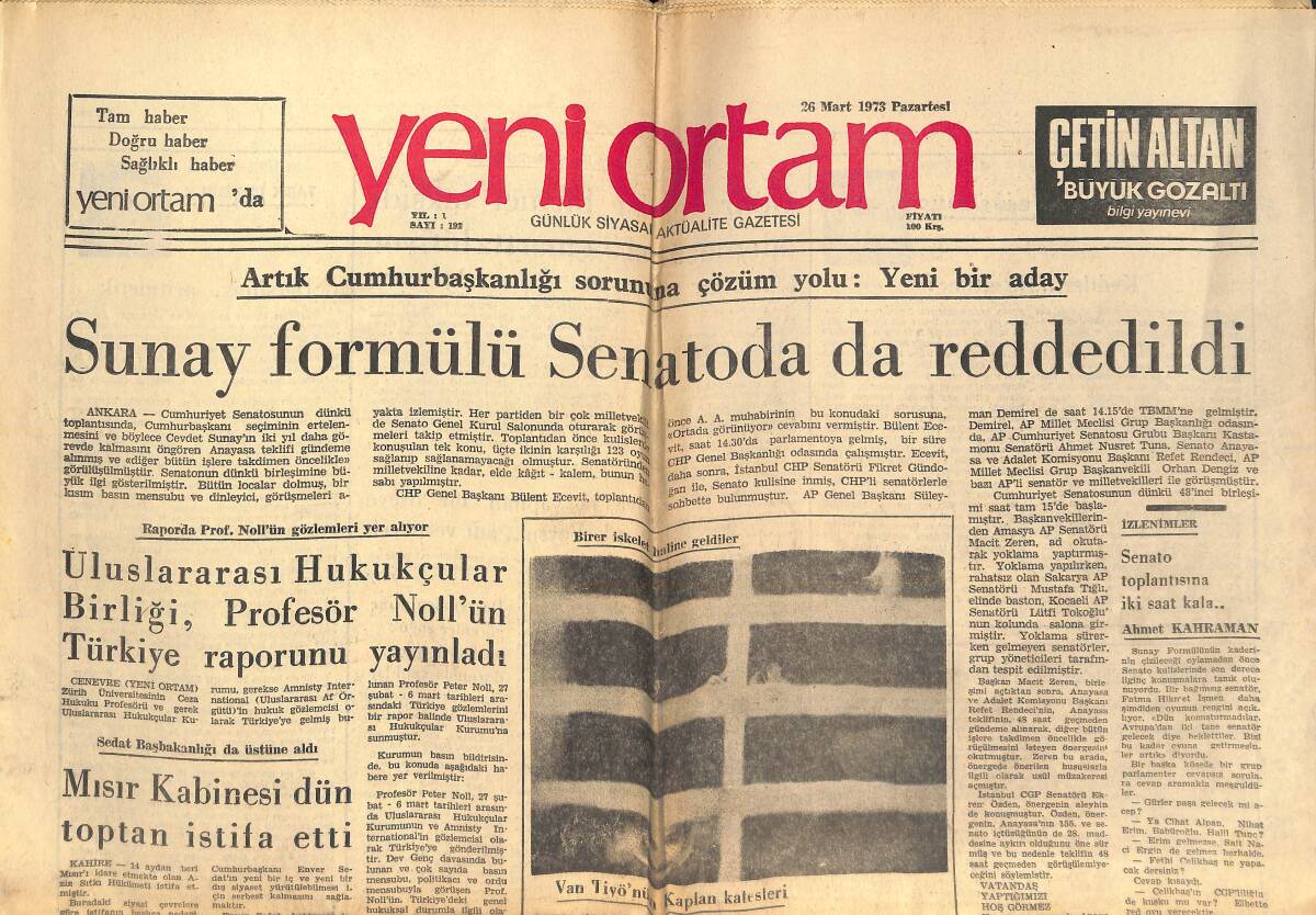 Yeni Ortam Gazetesi 26 Mart 1973 - Sunay Formülü Senatoda da Reddedildi - Yurtdışındaki Öğrenciler Etibank'la İhtilafa Düştüler GZ138483 - 1