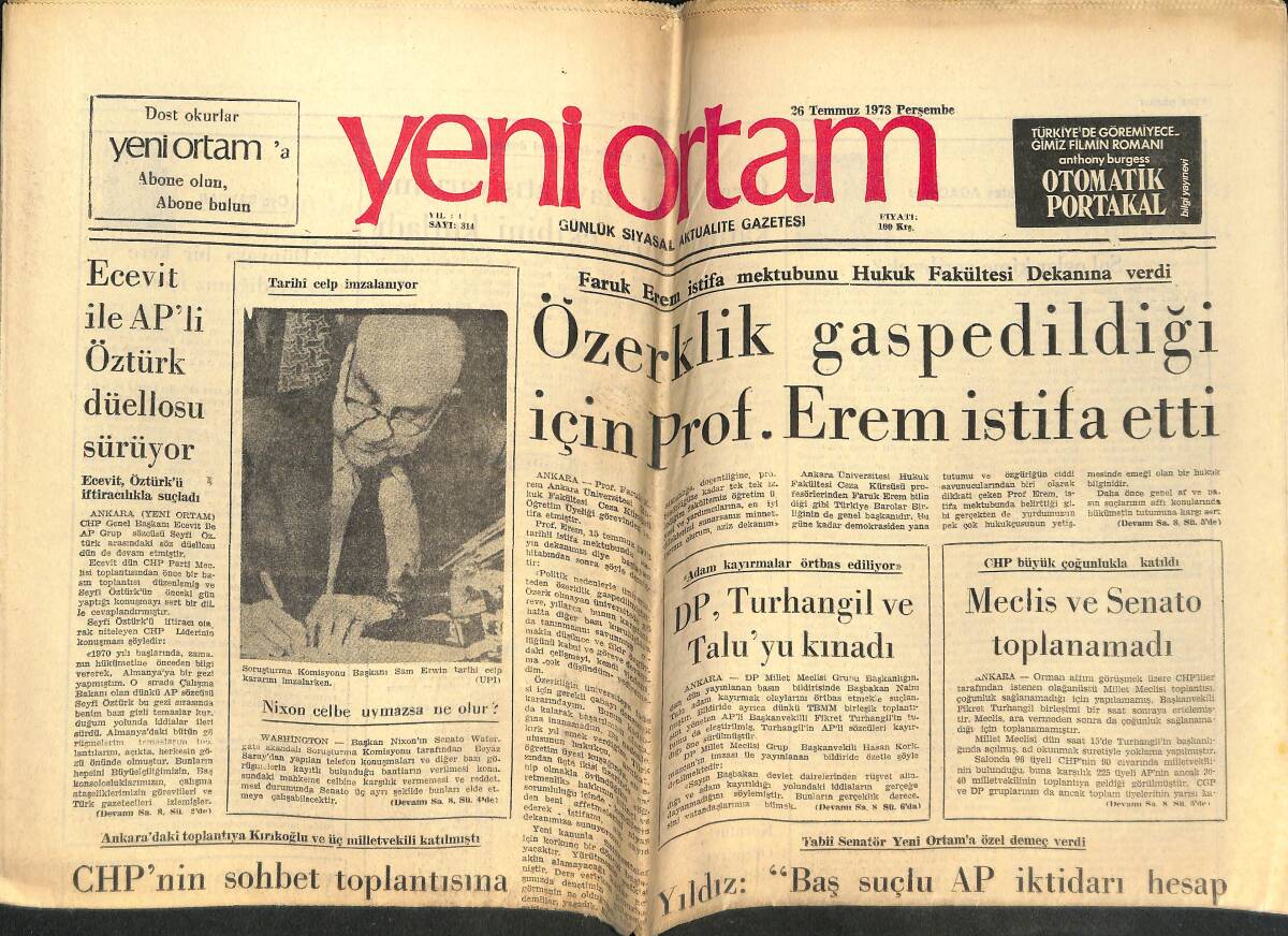 Yeni Ortam Gazetesi 26 Temmuz 1973 - Özerklik Gasp Edildiği İçin Prof.Erem İstifa Etti - CHP'NİN Sohbet Toplantısına Polis Müdahalede Bulundu! GZ138486 - 1