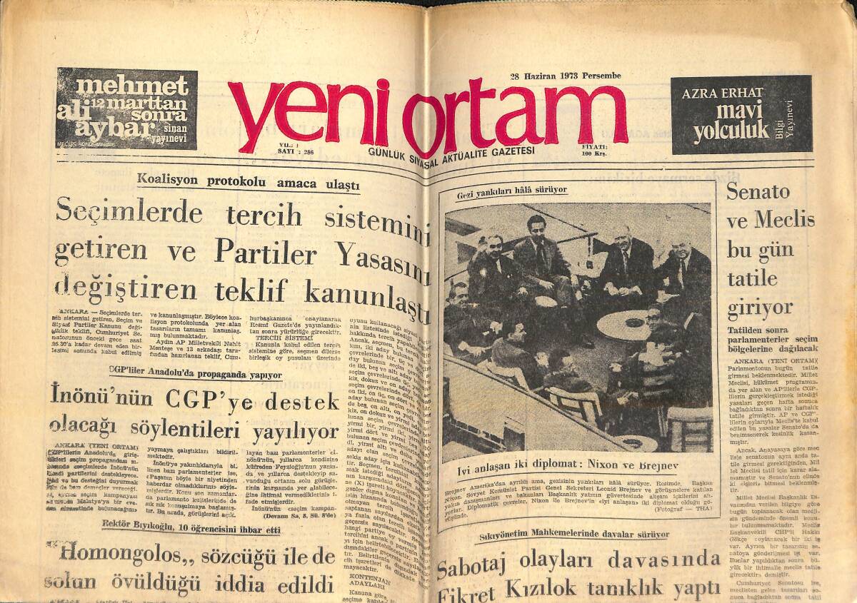 Yeni Ortam Gazetesi 28 Haziran 1973 - İnönü'nün CGP'YE Destek Olacağı Söylentileri Yayılıyor - Samsun Sanayi Odası Başbakana Muhtıra Verdi! GZ138474 - 1