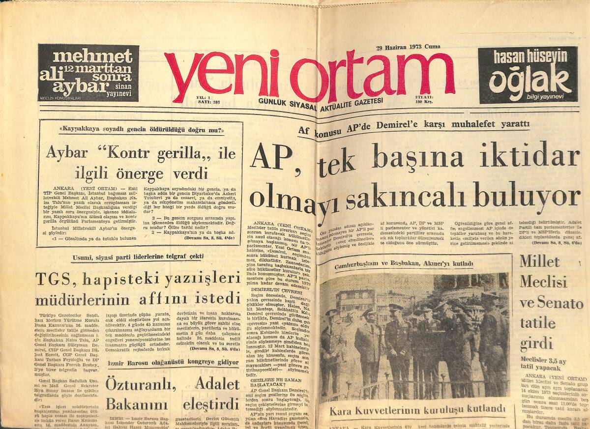 Yeni Ortam Gazetesi 29 Haziran 1973 - Reform Kanunlarına Tepkiler Artıyor - Süleyman Demirel İçin Yine Soruşturma İstendi! GZ138463 - 1