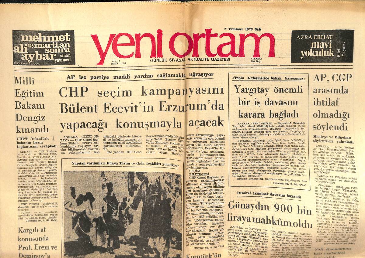 Yeni Ortam Gazetesi 3 Temmuz 1973 - Yargıtay Önemli Bir İş Davasını Karara Bağladı! - Milli Eğitim Bakanı Orhan Dengiz Kınandı! GZ138647 - 1