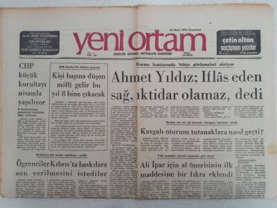 Yeni Ortam Gazetesi - 30 Mart 1974 - Ahmet Yıldız,İflas Eden Sağ İktidar Olamaz GZ112342 - 1