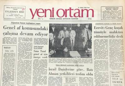 Yeni Ortam Gazetesi 31 Ekim 1973-Genel Af Konusundaki Çalışma Devam Ediyor GZ39378 - 1
