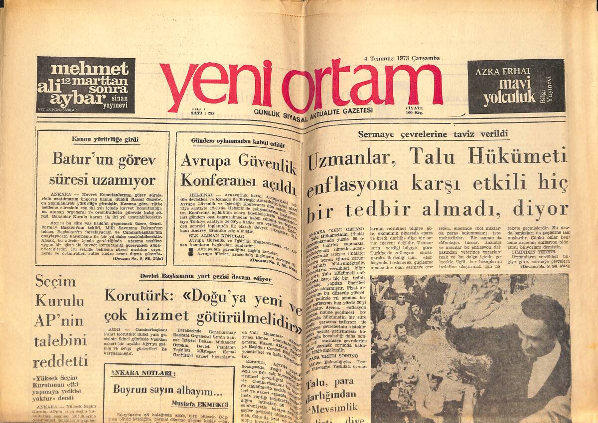 Yeni Ortam Gazetesi 4 Temmuz 1973 - Seçim Kurulu AP'NİN Talebini Reddetti - Vietnam'da Seçim Boykot Edilecek! GZ138642 - 1