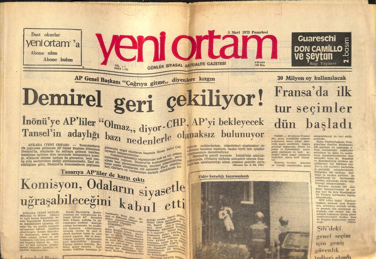 Yeni Ortam Gazetesi 5 Mart 1973 - Süleyman Demirel Geri Çekiliyor! - Kara Eylül'ün Verdiği Emre Uyan Gerillalar Dün Teslim Oldu! GZ138491 - 1