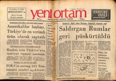 Yeni Ortam Gazetesi 7 Ağustos 1974 - Amerikalılar Haşhaşı , Türkiyeden En Verimli Ürün Olarak Saptadı GZ87123 - 1