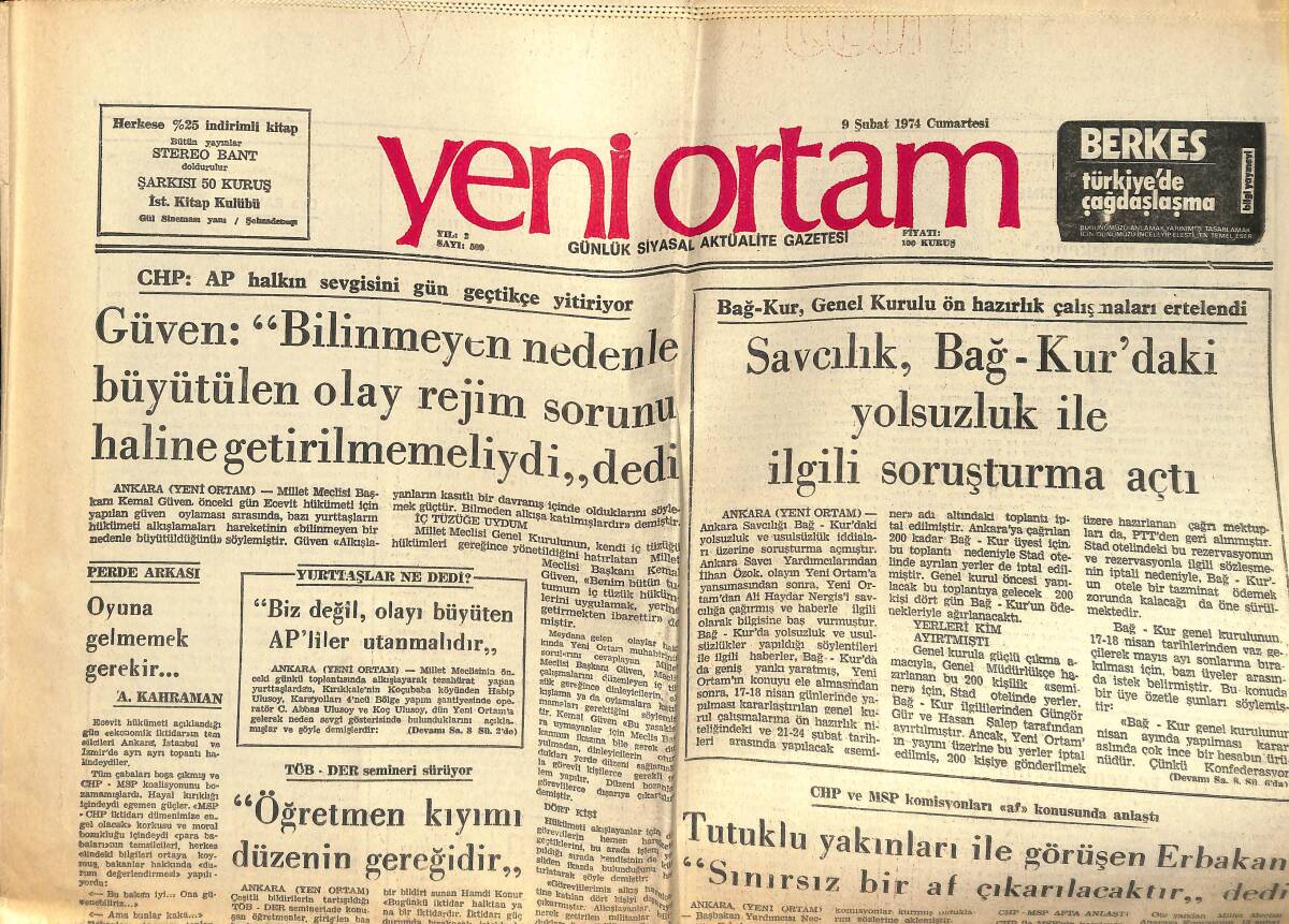 Yeni Ortam Gazetesi 9 Şubat 1974 - Bağ-Kur, Genel Kurulu Ön Hazırlık Çalışmaları Ertelendi! - Af İçin Afiş Yapıştıran 20 Öğrenci Gözaltına Alındı GZ138496 - 1