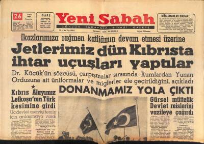 Yeni Sabah - 26 Aralık 1963 - Yeni Hükümet Dün Açıklandı - Uğurla Talatın Askerlik Tecil Edildi GZ124024 - 1