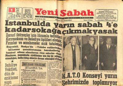 Yeni Sabah Gazetesi 1 Mayıs 1960 - İstanbulda Yarın Sabah 4e Kadar Sokağa Çıkmak Yasak GZ123734 - 1