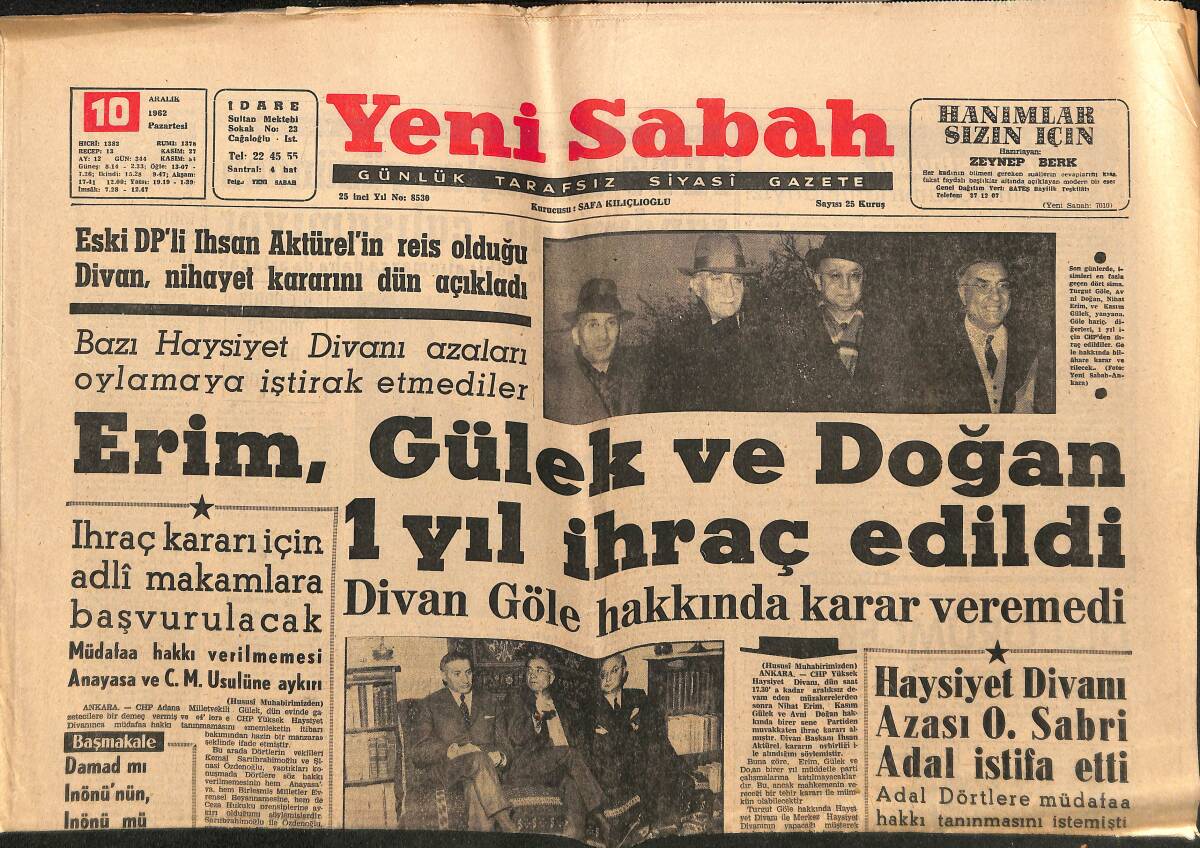Yeni Sabah Gazetesi 10 Aralık 1962 - Erim , Gülek Ve Doğan 1 Yıl İhraç Edildi GZ148696 - 1
