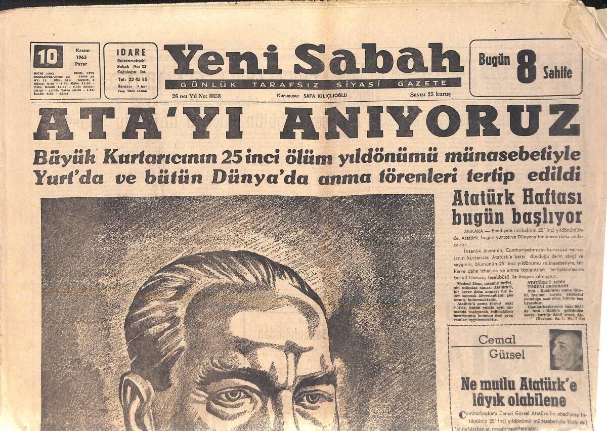 Yeni Sabah Gazetesi 10 Kasım 1963 - Ata'mızın 25. Ölüm Yıl Dönümünde Onu Anıyoruz GZ157008 - 1