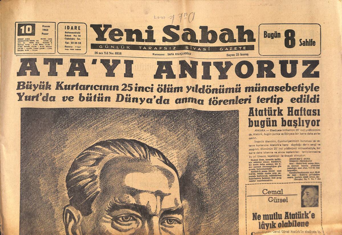 Yeni Sabah Gazetesi 10 Kasım 1963 - Atatürk'ün Ölümünün 25. Ölüm Yıldönümü, Atatürk İçin Pul, Zeki Müren Amerika John F. Kennedy Atatürk İçin Konuştu GZ134737 - 1