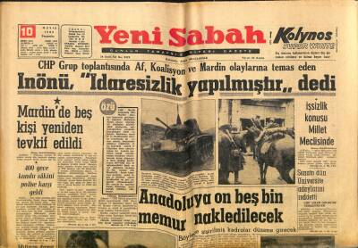 Yeni Sabah Gazetesi 10 Mayıs 1962 - Anadoluya 15 Bin Memur Nakledilecek - Albay Saraç Uçakla Dün Mısıra Mı Gitti ? GZ123798 - 1