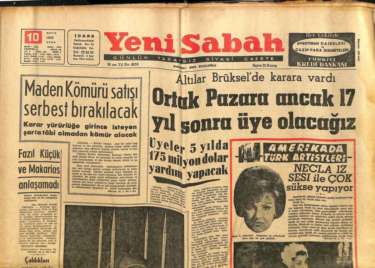 Yeni Sabah Gazetesi 10 Mayıs 1963 - Annelerin En Mesudu Farah Diba - Fazıl Küçük Ve Makarios Anlaşamadı GZ148496 - 1