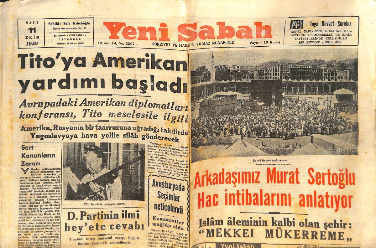 Yeni Sabah Gazetesi 11 Ekim 1949 - Tito'ya Amerikan Yardımı Başladı - Cihat Arman Paris'teki Maç İntibalarını Yazıyor GZ146660 - 1