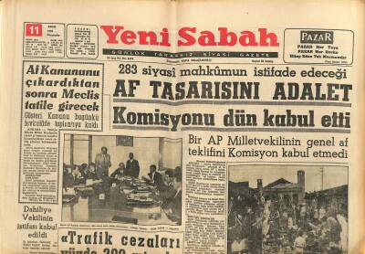 Yeni Sabah Gazetesi 11 Ekim 1962 - Yabancı Filmlerin Dublajı Yasak Edildi - Af Tasarısını Adalet Komisyonu Dün Kabul Etti GZ123754 - 1