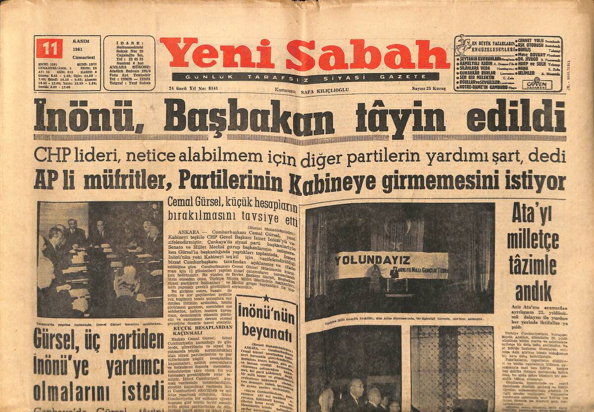 Yeni Sabah Gazetesi 11 Kasım 1961 - İnönü , Başbakan Tâyin Edildi - Tüccar Ve Sanayici Tehlike İşareti Verdi GZ148388 - 1