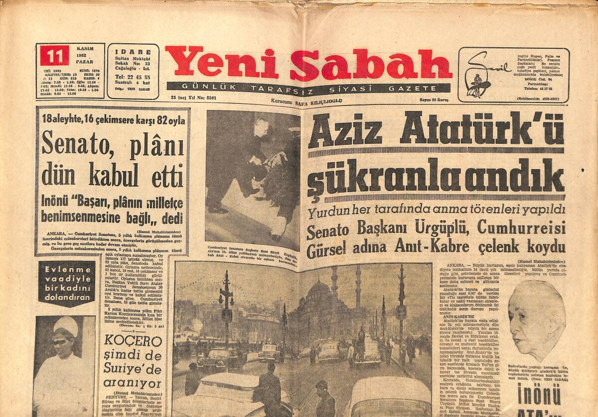 Yeni Sabah Gazetesi 11 Kasım 1962 - Koçero Şimdi De Suriye'de Aranıyor - İnönü Ata'yı Anlattı GZ148862 - 1