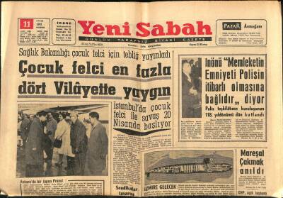 Yeni Sabah Gazetesi 11 Nisan 1963 - Çocuk Felci En Fazla Dört Vilayette Yaygın - Irak,Suriye,Mısır Tekrar Birleştiler GZ123907 - 1