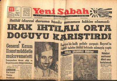 Yeni Sabah Gazetesi 11 Şubat 1963 - Irak İhtilali Orta Doğuyu Karıştırdı - Mehdavi Merhamet Diledi Ama Kurtulamadı GZ123787 - 1