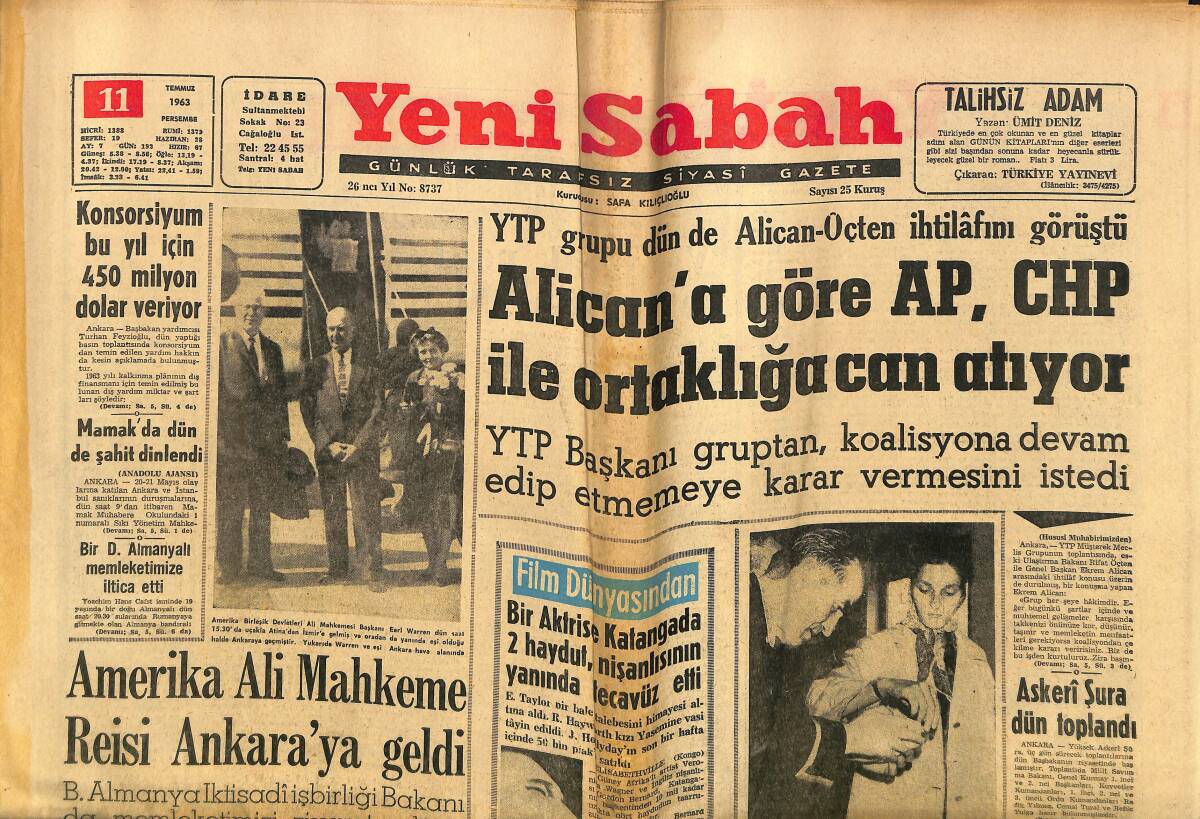 Yeni Sabah Gazetesi 11 Temmuz 1963 - Alican'a Göre AP, CHP İlle Ortaklığa Can Atıyor - Amerika Ali Mahkeme Reisi Ankara'ya Geldi GZ148512 - 1
