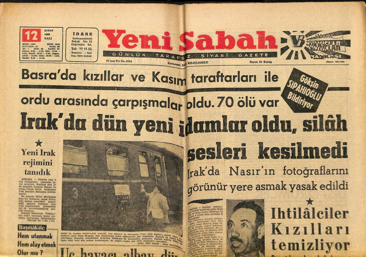 Yeni Sabah Gazetesi 12 Şubat 1963 - Irak'da Dün Yeni İdamlar Oldu , Silâh Sesleri Kesilmedi GZ148345 - 1