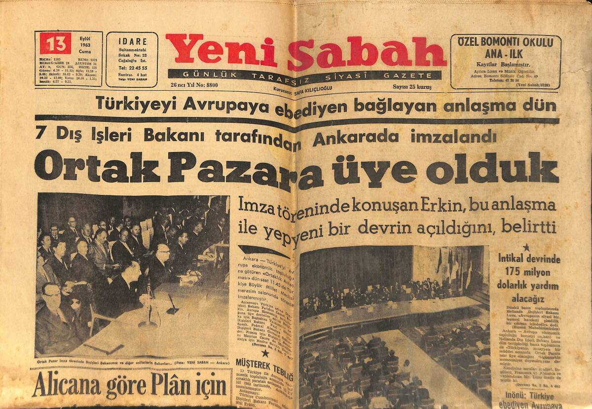 Yeni Sabah Gazetesi 13 Eylül 1963 - Türkiye, Avrupa'da Ortak Pazara Üye Oldu - Leyla Sayar, Türkiye'nin Güzellikleri Filminde Başrol Oynayacak GZ158925 - 1