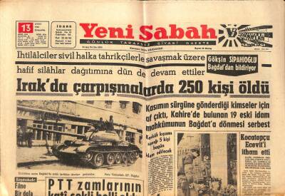 Yeni Sabah Gazetesi 13 Şubat 1963 - Irakda Çarpışmalarda 250 Kişi Öldü - Feyzioğlu Parise Gidiyor GZ124897 - 1