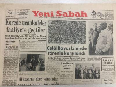 Yeni Sabah Gazetesi 14 Temmuz 1950 - Korede Uçan Kaleler Faaliyete Geçtiler GZ52186 - 1