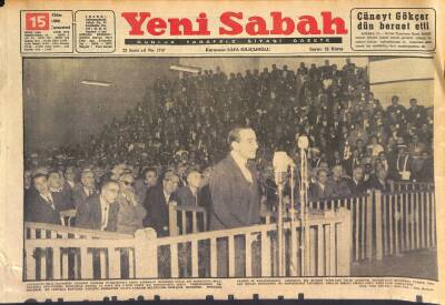 Yeni Sabah Gazetesi 15 Ekim 1960 - Sâkıt İktidar Adalet Huzurunda - Dolmabahçede Heyecan Dün Sabahın Beşinde Başladı GZ125286 - 1