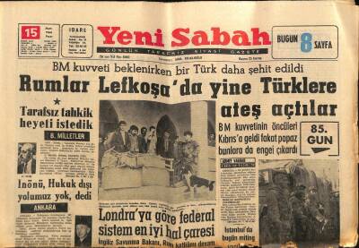 Yeni Sabah Gazetesi 15 Mart 1964 - Son Havadis 10 Gün Kapatıldı - Londraya Göre Federal Sistem En İyi Hal Çaresi GZ124377 - 1