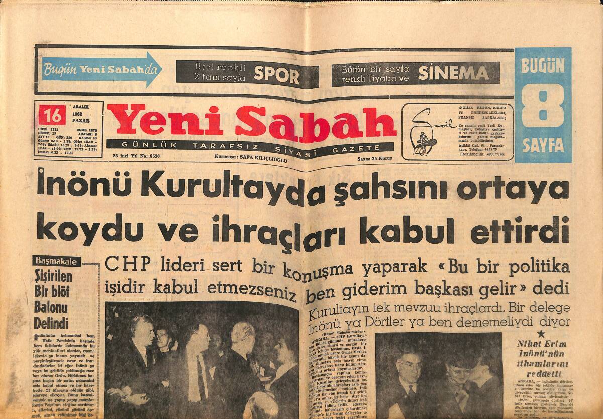 Yeni Sabah Gazetesi 16 Aralık 1962 - Pirelli Lastik Fabrikası Dün Hizmete Girdi - Türkeş Ve Kaplan Geliyorlar GZ148690 - 1