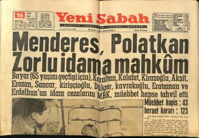 Yeni Sabah Gazetesi 16 Eylül 1961 - Menderes , Polatkan , Zorlu İdama Mahkûm - Şok Geçiren Adnan Menderes Dün Hastahaneye Kaldırıldı GZ124080 - 1