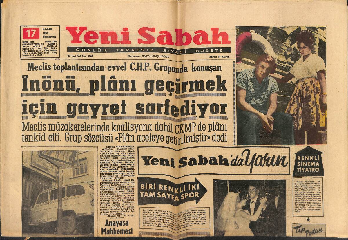 Yeni Sabah Gazetesi 17 Kasım 1962 - Metin Oktay Galatasaray'ın Kozu - İnönü Planı Geçirmek İçin Gayret Sarfediyor GZ148273 - 1
